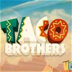 taco brothers slot